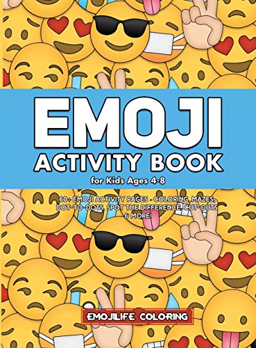Emoji Activity Book for Kids Ages 4-8  60+ Emoji Activity Pages - Coloring, Maz [Hardcover]
