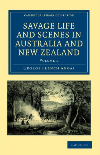 Savage Life and Scenes in Australia and New Zealand Being an Artist's Impressio [Paperback]