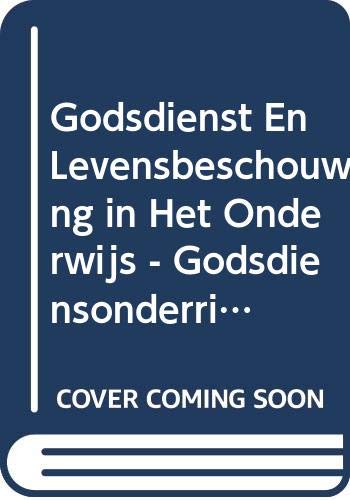 Godsdienst en levensbeschouwing in het onderwijs - Godsdiensonderrig op skool [Paperback]