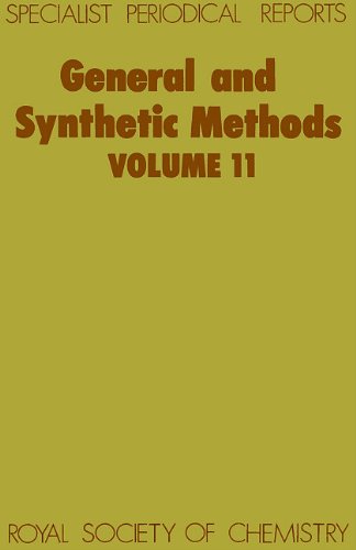 General and Synthetic Methods Volume 11 [Hardcover]
