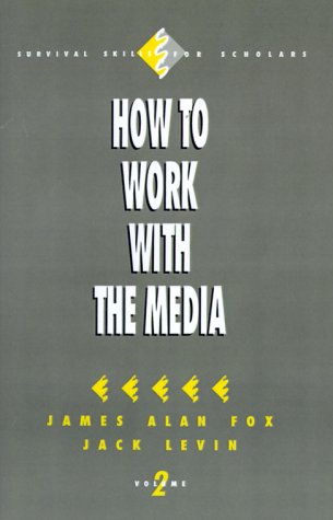 How to Work with the Media [Paperback]