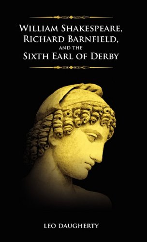 Shakespeare, Richard Barnfield, and the Sixth Earl of Derby [Hardcover]