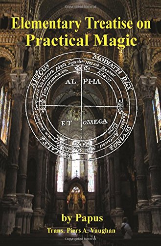 Elementary Treatise On Practical Magic [Paperback]