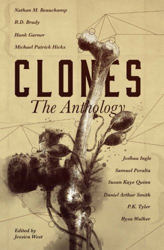 Clones The Anthology [Paperback]