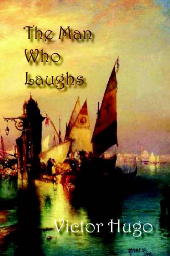 The Man Who Laughs [Hardcover]