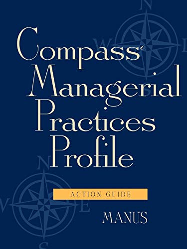 Compass Managerial Practices Profile, Action Guide [Paperback]