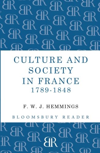 Culture and Society in France 1789-1848 [Paperback]