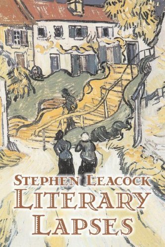 Literary Lapses [Hardcover]