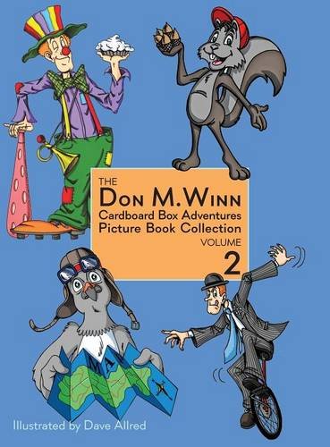 The Don M. Winn Cardboard Box Adventures Picture Book Collection Volume Two [Hardcover]