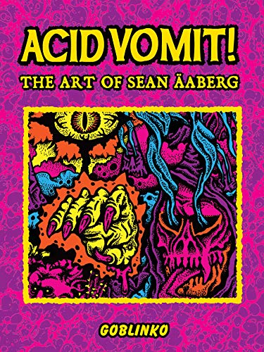 Acid Vomit The Art of Sean aberg [Hardcover]
