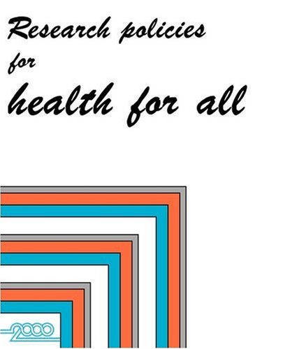 Research Policies for Health for All [Unknown]