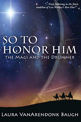So To Honor Him The Magi And The Drummer [Paperback]