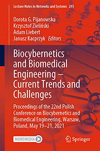 Biocybernetics and Biomedical Engineering  Current Trends and Challenges Proce [Paperback]