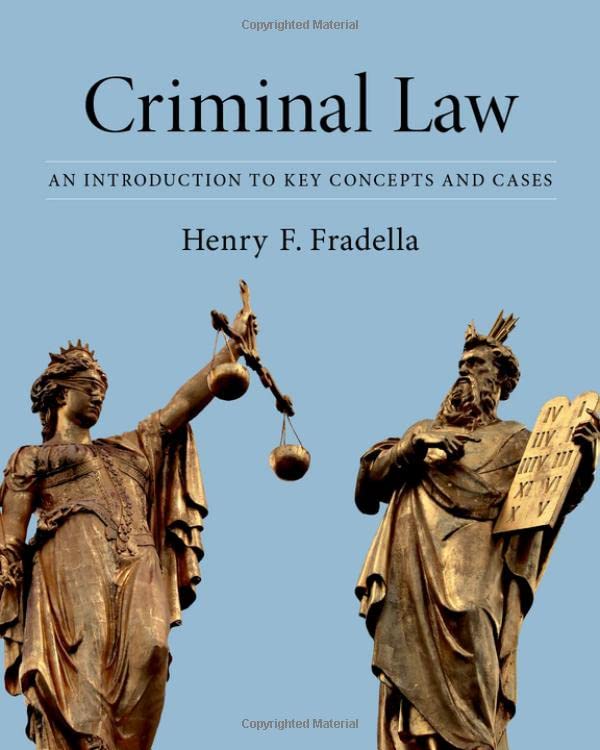 Criminal Law: An Introduction to Key Concepts and Cases [Paperback]