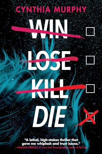 Win Lose Kill Die [Paperback]