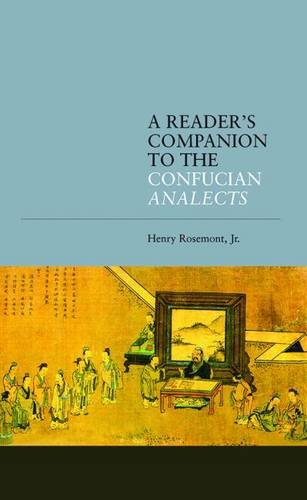 A Reader's Companion To The Confucian Analects [Paperback]