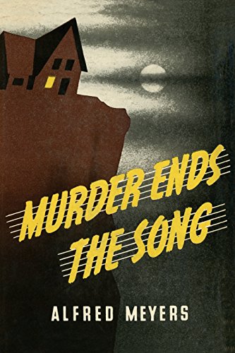 Murder Ends The Song [Paperback]