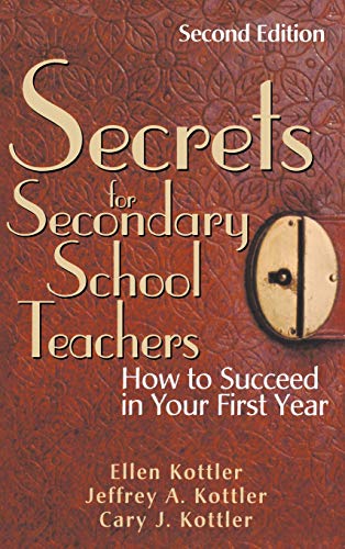 Secrets for Secondary School Teachers How to Succeed in Your First Year [Hardcover]