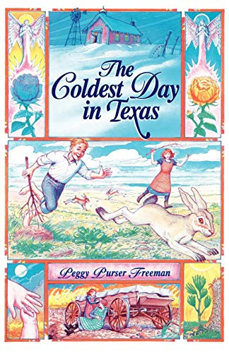 The Coldest Day In Texas (chaparral Books) [Paperback]