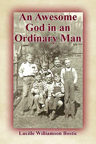 An Awesome God In An Ordinary Man [Paperback]