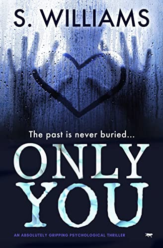 Only You An Absolutely Gripping Psychological Thriller [Paperback]