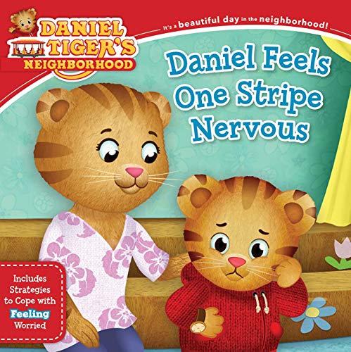 Daniel Feels One Stripe Nervous Includes Strategies to Cope with Feeling Worrie [Paperback]