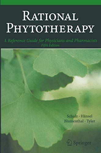 Rational Phytotherapy A Reference Guide for Physicians and Pharmacists [Paperback]