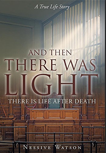 And Then There Was Light [Hardcover]