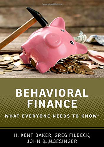 Behavioral Finance What Everyone Needs to Know [Paperback]