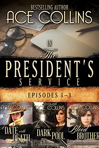 In The President's Service Episodes 1-3 [Paperback]