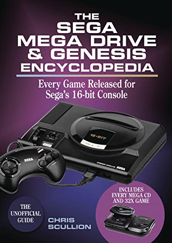 The Sega Mega Drive &amp Genesis Encyclopedia Every Game Released for Sega's 1 [Hardcover]