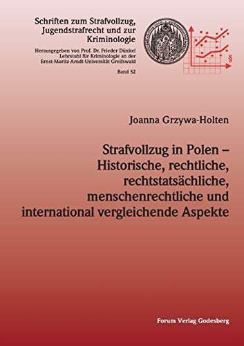 Strafvollzug In Polen - Historische, Rechtliche, Rechtstatschliche, Menschenrec [Paperback]