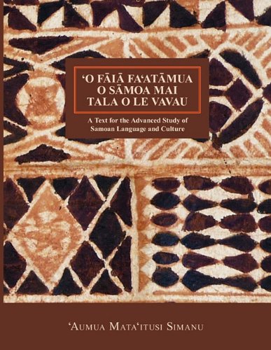 'o Faia Fa'atumua O Samoa Mai Tala O Le Vavau (nflrc Monographs) [Paperback]