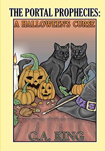 The Portal Prophecies A Halloween's Curse [Hardcover]