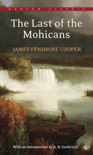 The Last of the Mohicans [Paperback]