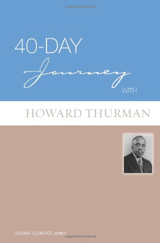 40-Day Journey With Howard Thurman [Paperback]