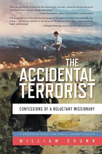 The Accidental Terrorist Confessions Of A Reluctant Missionary [Paperback]