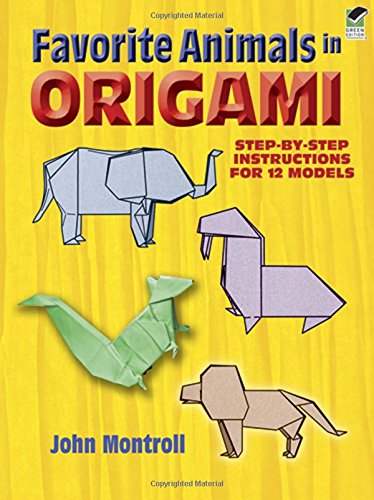 Favorite Animals in Origami [Paperback]