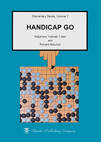 Handicap Go (elementary Go Series) (volume 7) [Paperback]