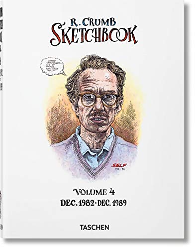 Robert Crumb Sketchbook, Vol. 4, 1982-1989 [Hardcover]