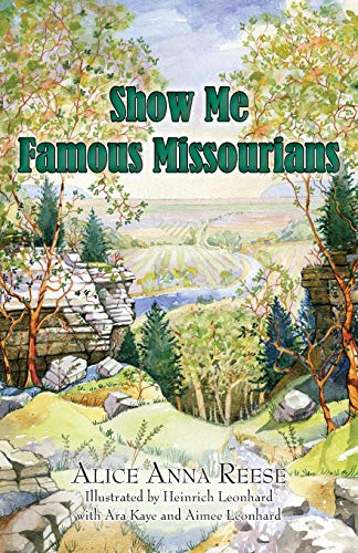 Show Me Famous Missourians [Paperback]