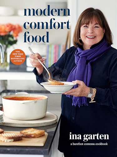 Modern Comfort Food A Barefoot Contessa Cookbook [Hardcover]