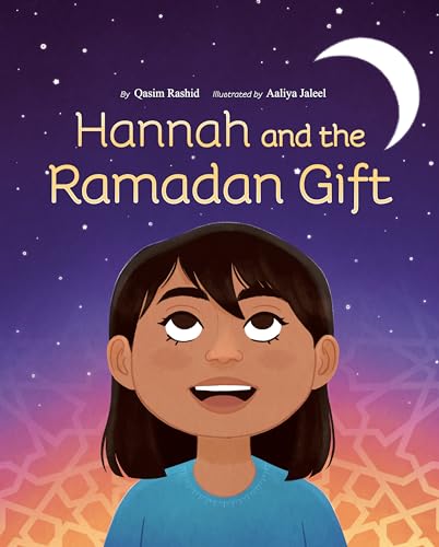 Hannah and the Ramadan Gift [Hardcover]