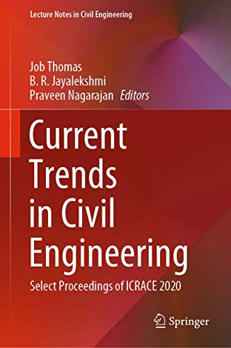 Current Trends in Civil Engineering Select Proceedings of ICRACE 2020 [Hardcover]