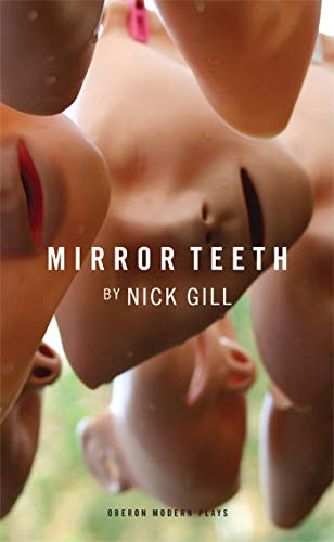 Mirror Teeth [Paperback]