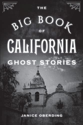The Big Book of California Ghost Stories [Paperback]