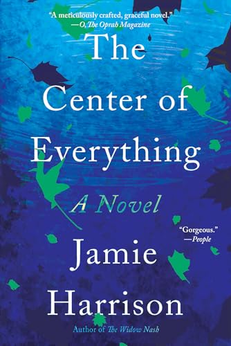 The Center of Everything A Novel [Paperback]