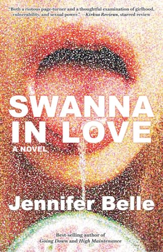 Swanna in Love A Novel [Hardcover]