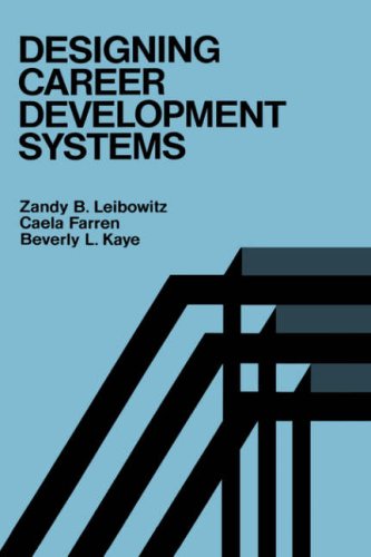 Designing Career Development Systems [Hardcover]