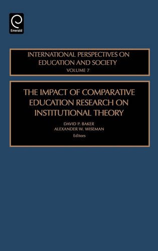 Impact of Comparative Education Research on Institutional Theory [Hardcover]